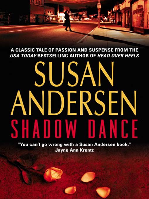 Title details for Shadow Dance by Susan Andersen - Available